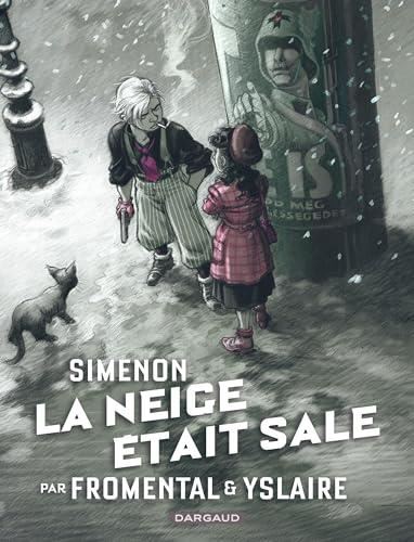 Simenon et les romans durs : La neige était sale