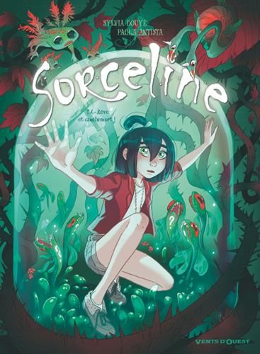 Sorceline 4 : Rêve et cauchemort !